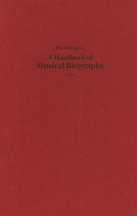 Cover image for A Handbook of Musical Biography (1883)