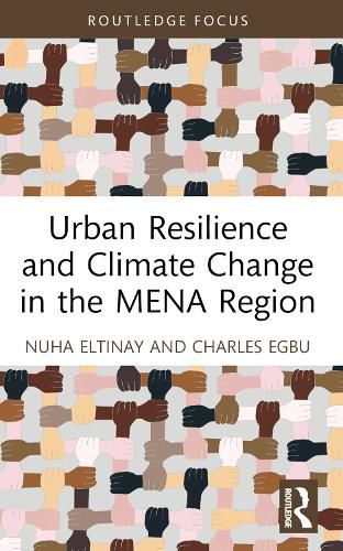 Cover image for Urban Resilience and Climate Change in the MENA Region