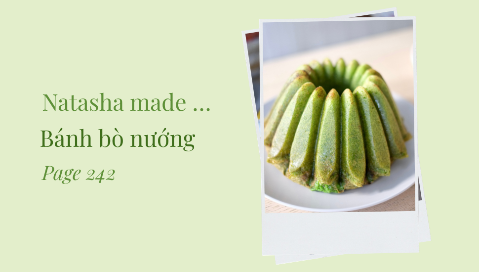 Natasha made 'Bánh bò nướng'
