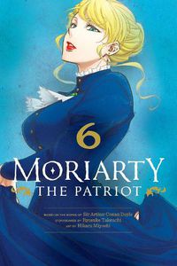 Cover image for Moriarty the Patriot, Vol. 6