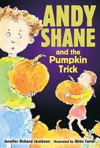 Cover image for Andy Shane and the Pumpkin Trick