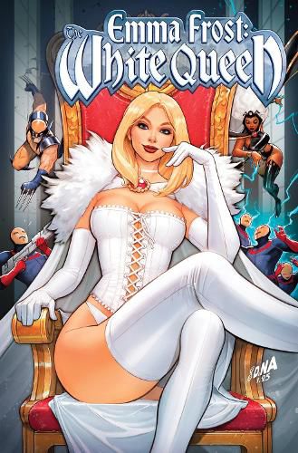 Cover image for Emma Frost: The White Queen - - All Hail the Queen