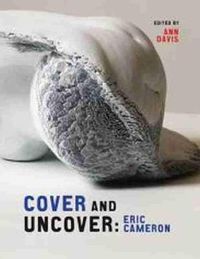 Cover image for Cover and Uncover: Eric Cameron