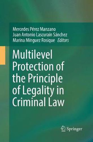 Multilevel Protection of the Principle of Legality in Criminal Law