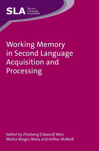 Cover image for Working Memory in Second Language Acquisition and Processing