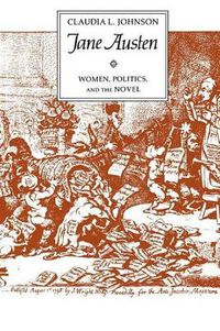 Cover image for Jane Austen: Women, Politics and the Novel