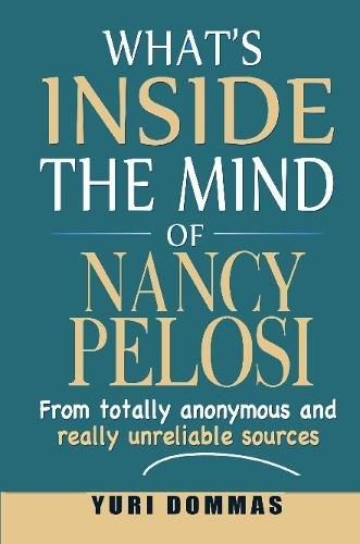 What's inside the mind of Nancy Pelosi