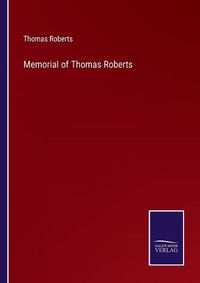 Cover image for Memorial of Thomas Roberts