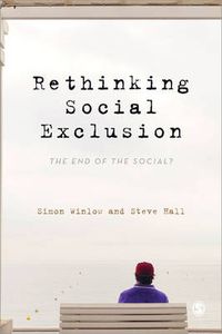 Cover image for Rethinking Social Exclusion: The End of the Social?