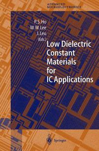 Cover image for Low Dielectric Constant Materials for IC Applications