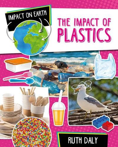 The Impact of Plastics