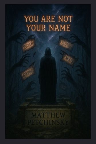 Cover image for You Are Not Your Name