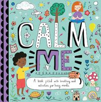 Cover image for Calm Me