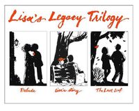 Cover image for Lisa's Legacy Trilogy, 3 Volume Set: Slip-cased Lisa's Legacy Trilogy containing all three cloth editions