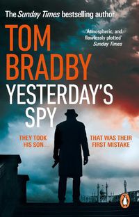 Cover image for Yesterday's Spy: The fast-paced new suspense thriller from the Sunday Times bestselling author of Secret Service