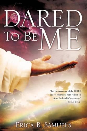 Cover image for Dared To Be Me