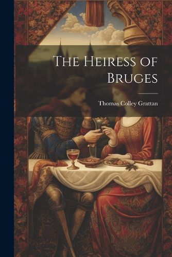 The Heiress of Bruges