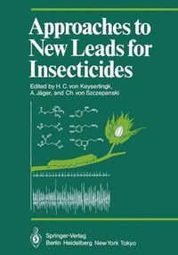 Cover image for Approaches to New Leads for Insecticides