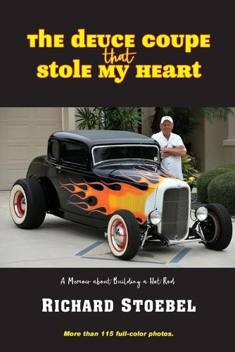 Cover image for The Deuce Coupe That Stole My Heart