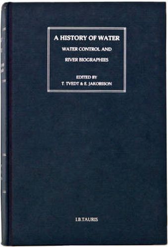 Cover image for A History of Water: The Political Economy of Water