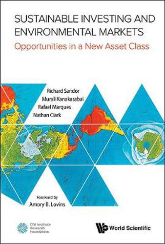 Cover image for Sustainable Investing And Environmental Markets: Opportunities In A New Asset Class