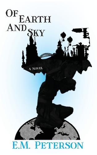 Cover image for Of Earth and Sky