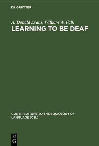 Cover image for Learning to be Deaf