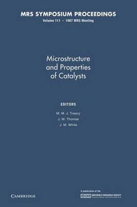 Cover image for Microstructure and Properties of Catalysts: Volume 111