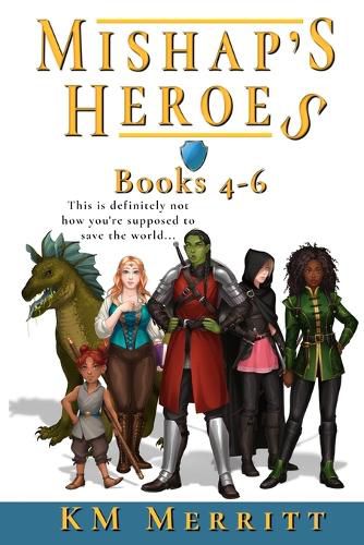 Cover image for Mishap's Heroes Omnibus Two