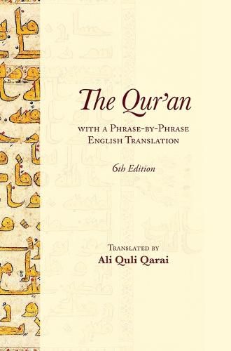 Cover image for The Qur'an With a Phrase-by-Phrase English Translation