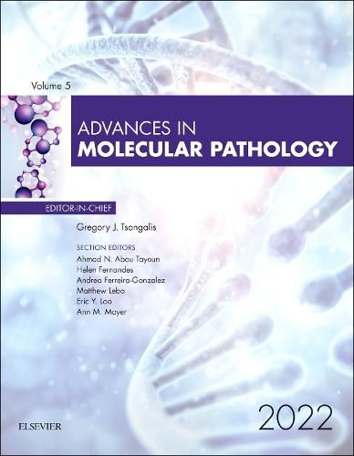 Cover image for Advances in Molecular Pathology: Volume 5-1