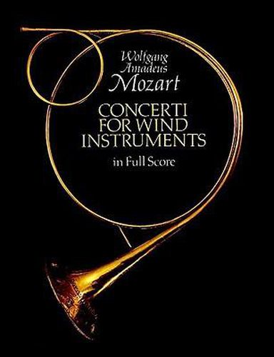 Cover image for Concerti for Wind Instruments in Full Score: Mozart: Mozart: Mozart