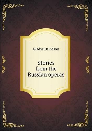 Cover image for Stories from the Russian operas