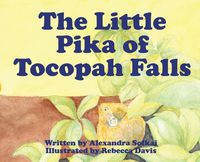 Cover image for The Little Pika of Tocopah Falls