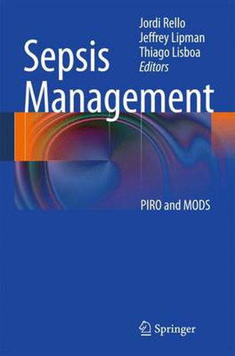 Cover image for Sepsis Management: PIRO and MODS