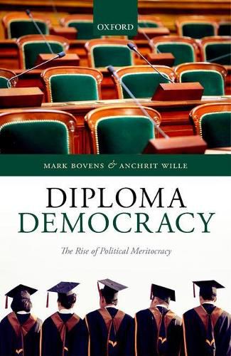 Cover image for Diploma Democracy: The Rise of Political Meritocracy