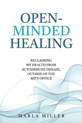 Cover image for Open-Minded Healing