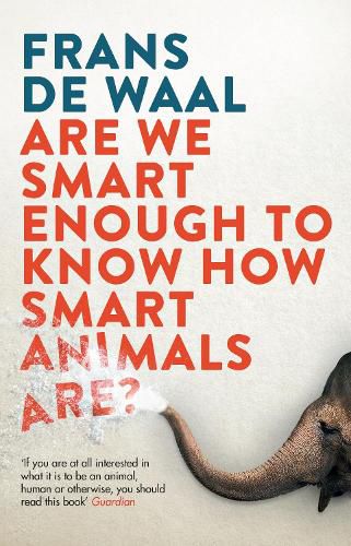 Cover image for Are We Smart Enough to Know How Smart Animals Are?