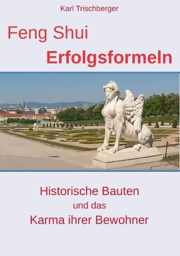 Cover image for Feng Shui Erfolgsformeln: Historische Bauten und das Karma ihrer Bewohner