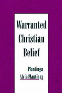 Cover image for Warranted Christian Belief