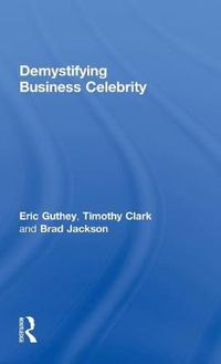 Cover image for Demystifying Business Celebrity