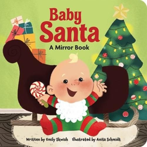 Baby Santa a Mirror Book: A Mirror Book