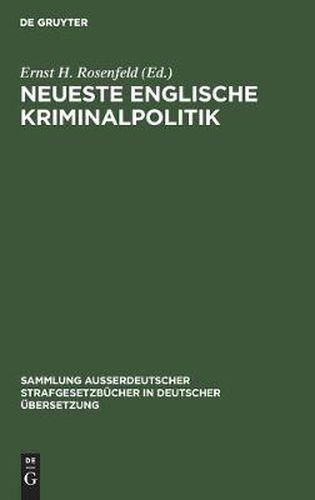 Neueste Englische Kriminalpolitik