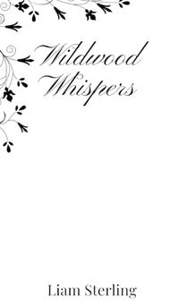 Cover image for Wildwood Whispers