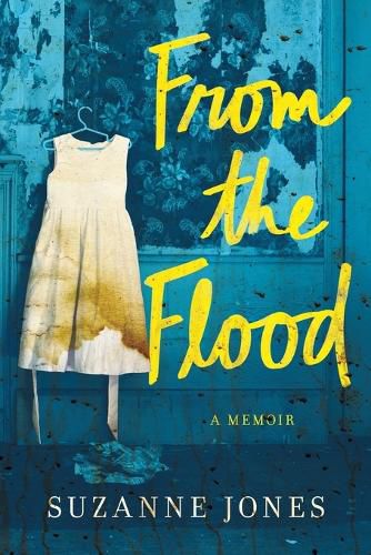 Cover image for From the Flood: A Memoir