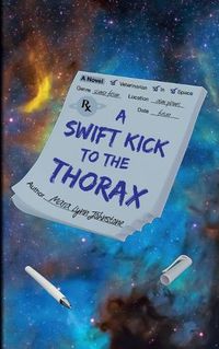 Cover image for A Swift Kick to the Thorax