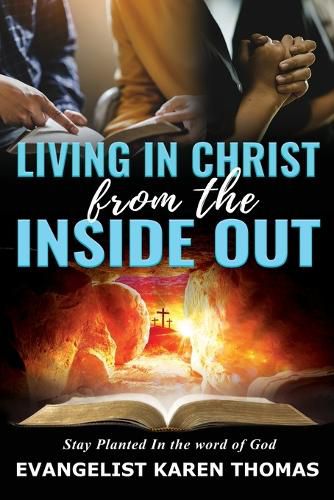 Cover image for Living In Christ From The Inside Out