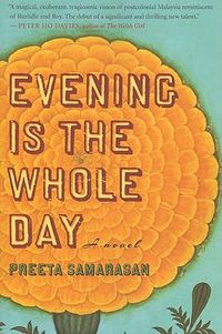 Cover image for Evening Is the Whole Day