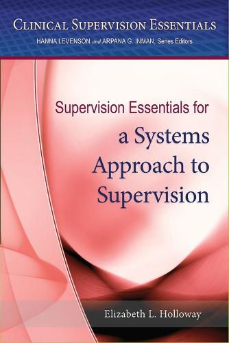 Cover image for Supervision Essentials for a Systems Approach to Supervision