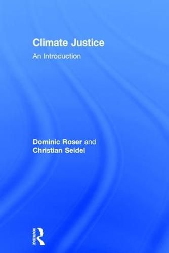 Cover image for Climate Justice: An Introduction